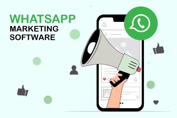 Whatsapp Marketing Software